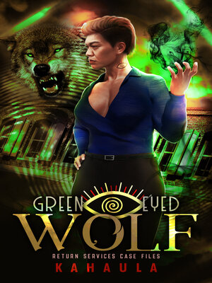 cover image of Green Eyed Wolf